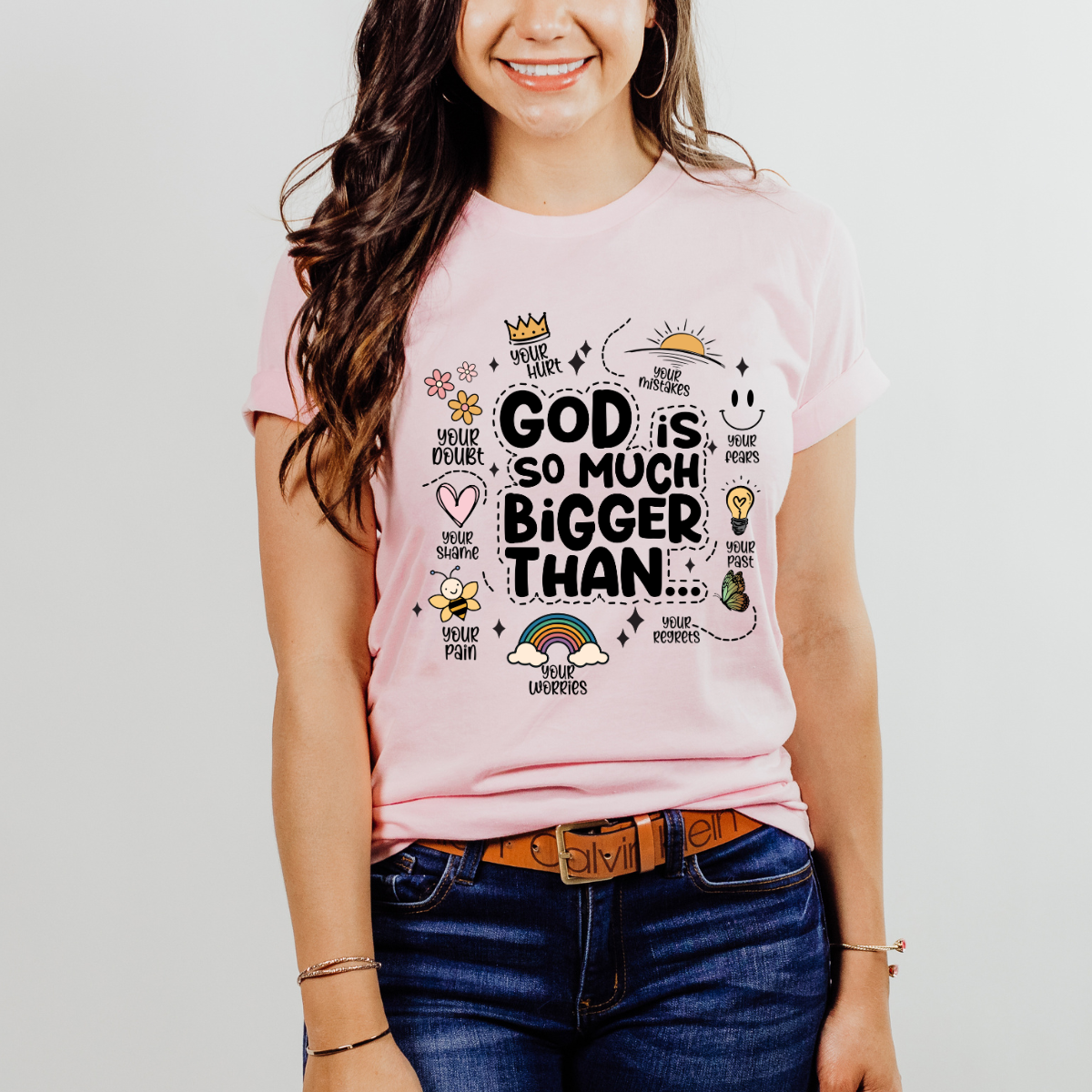 God Is Bigger Than Shirt