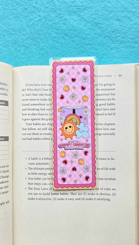 When The Grumpy Character Finally Smiles Bookmark