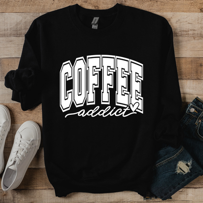 Coffee Addict Shirt & Sweatshirt