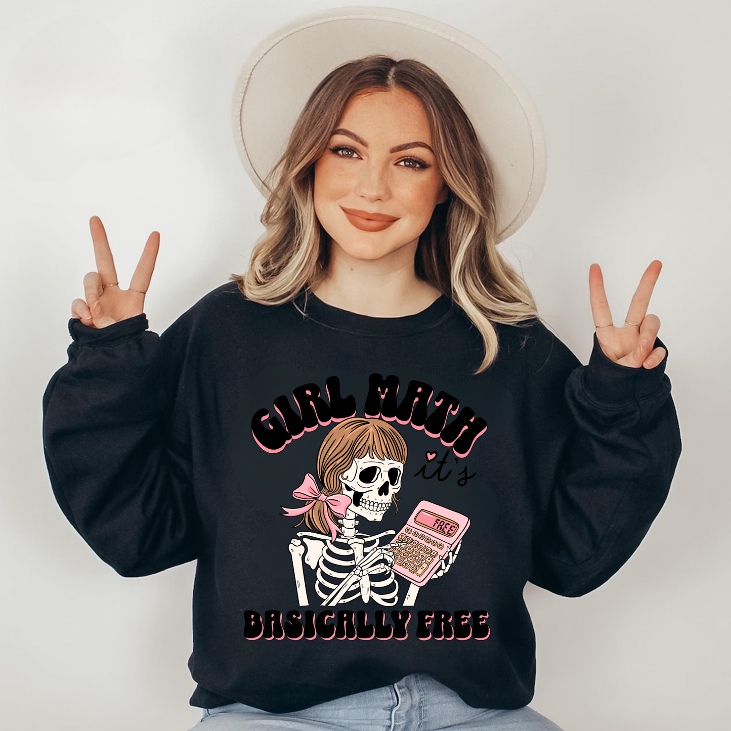 Girl math Its Basically free Shirt & sweatshirt