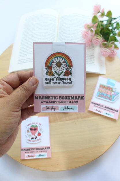 Grow Through What You Go Through Magnetic Bookmark