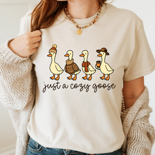 Just a Cozy Goose Shirt & sweatshirt