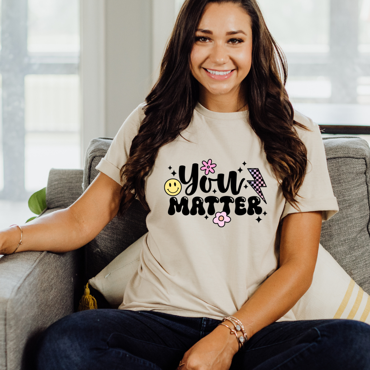 You Matter Shirt & Sweatshirt