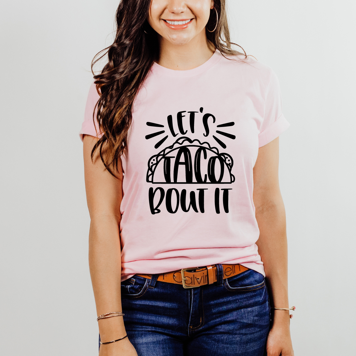 Lets Taco About It Shirt