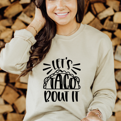 Lets Taco About It Shirt