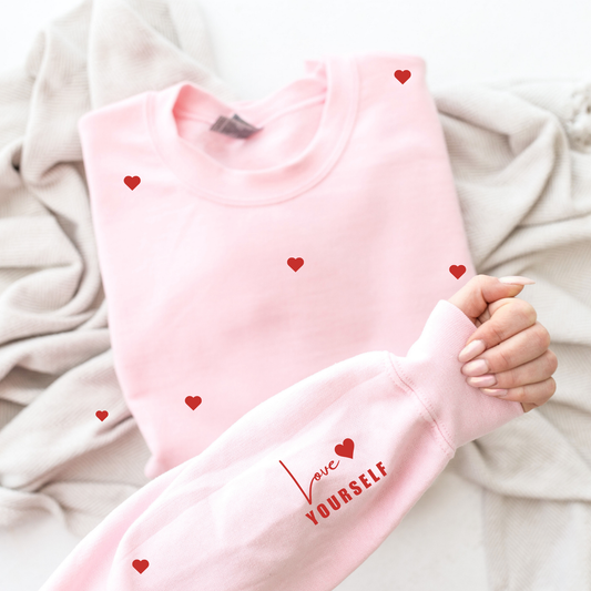 Cute Love yourself  heart sweatshirt
