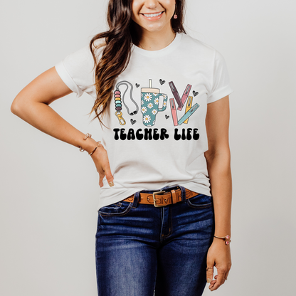 Teacher Life Shirt & Sweatshirt